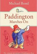 Книга "Paddington Marches On" (Майкл Бонд, 1964)