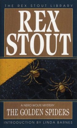 Книга "Золотые пауки" {Ниро Вульф и Арчи Гудвин} – Рекс Стаут, 1953