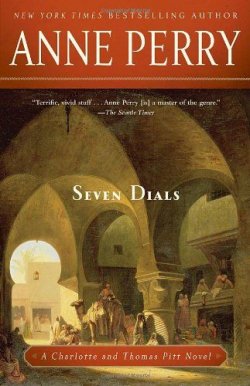 Книга "Seven Dials" {Инспектор Томас Питт и Шарлотта} – Энн Перри, 2003