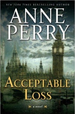 Книга "Acceptable Loss" {Уильям Монк} – Энн Перри, 2011