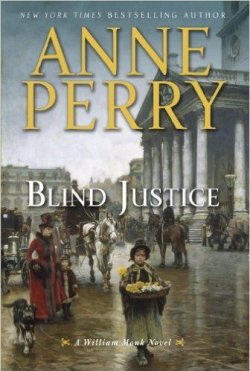 Книга "Blind Justice" {Уильям Монк} – Энн Перри, 2013