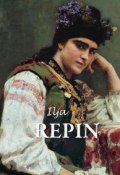 Книга "Ilja Repin" (Grigori Sternin)