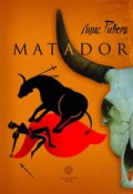 Matador (сборник) (Луис Ривера, 2009)