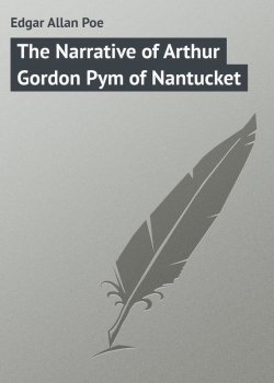 Книга "The Narrative of Arthur Gordon Pym of Nantucket" – Edgar Allan Poe, Эдгар Аллан По