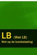 Wet op de loonbelasting – LB (Wet LB) (Nederland)