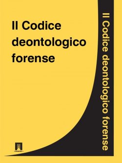 Книга "Il Codice deontologico forense" – Italia