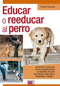 Книга "Educar o reeducar al perro" – Fassola Franco