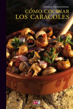 Книга "Cómo cocinar los caracoles" – 