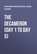 The Decameron (Day 1 to Day 5) (Джованни Боккаччо)