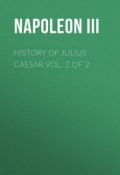 History of Julius Caesar Vol. 2 of 2 (Napoleon III)