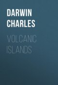 Volcanic Islands (Чарльз Роберт Дарвин, Дарвин Чарльз)