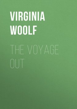 Книга "The Voyage Out" – Вирджиния Вулф