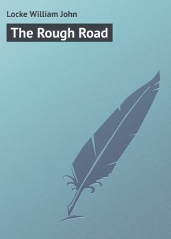 Книга "The Rough Road" – John Locke, William Locke