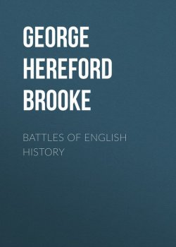 Книга "Battles of English History" – Hereford George