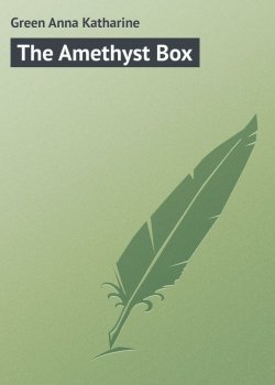 Книга "The Amethyst Box" – Anna Green