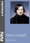 Nevski prospekt (Nikolai Gogol, Гоголь Николай, Nikolai Gogol, 2012)