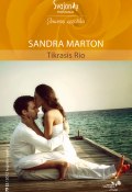 Книга "Tikrasis Rio" (Сандра Мартон, Sandra Marton, 2012)