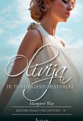 Книга "Olivija ir turtingasis australas" (Margaret Way, Маргарет Уэй, 2015)