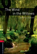 Книга "The Wind in the Willows" (Кеннет Грэм, Kenneth  Grahame, Kenneth Grahame, 2012)