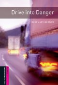 Книга "Drive into Danger" (Rosemary Border)