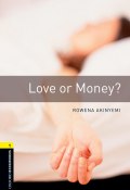 Книга "Love or Money" (Rowena Akinyemi, 2012)