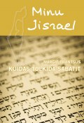 Minu Iisrael. Kuidas tõlkida sabatit (Margit Prantsus)
