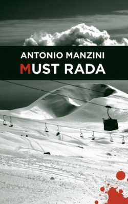 Книга "Must rada" – Antonio Manzini, 2017