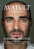 Avatult. Andre Agassi lugu (Andre Agassi, 2015)