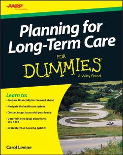 Книга "Planning For Long-Term Care For Dummies" – 