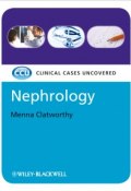 Nephrology, eTextbook. Clinical Cases Uncovered ()