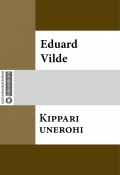 Kippari unerohi (Eduard Vilde)
