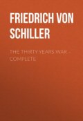 The Thirty Years War – Complete (Фридрих Шиллер, Friedrich von Schiller)