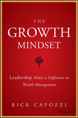 Книга "The Growth Mindset. Leadership Makes a Difference in Wealth Management" – 