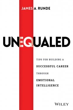 Книга "Unequaled. Tips for Building a Successful Career through Emotional Intelligence" – 