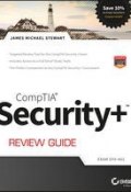 CompTIA Security+ Review Guide. Exam SY0-401 ()