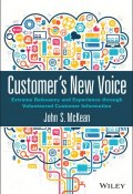 Customers New Voice. Extreme Relevancy and Experience through Volunteered Customer Information ()