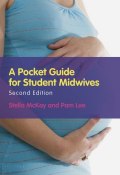 A Pocket Guide for Student Midwives ()