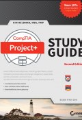 CompTIA Project+ Study Guide (Kim Heldman)