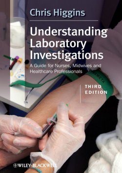Книга "Understanding Laboratory Investigations. A Guide for Nurses, Midwives and Health Professionals" – 