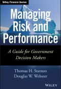 Managing Risk and Performance. A Guide for Government Decision Makers ()