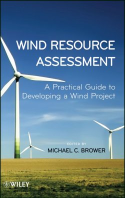 Книга "Wind Resource Assessment. A Practical Guide to Developing a Wind Project" – 
