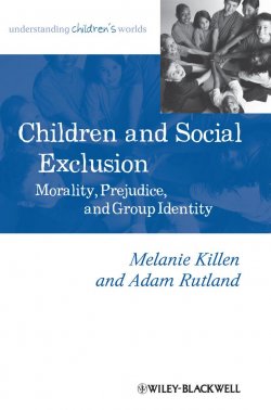 Книга "Children and Social Exclusion. Morality, Prejudice, and Group Identity" – 