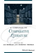 A Companion to Comparative Literature ()