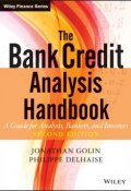 The Bank Credit Analysis Handbook. A Guide for Analysts, Bankers and Investors ()