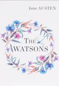 The Watsons (Jane Austen, 2017)