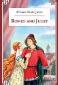 Romeo and Juliet / Ромео и Джульетта (Уильям Шекспир, 2010)