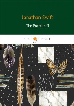 Книга "The Poems II" – Jonathan Swift, 2018