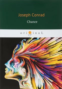 Книга "Chance" – Joseph Conrad, 2018