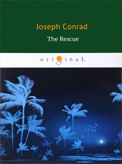 Книга "The Rescue" – Joseph Conrad, 2018