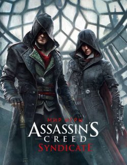 Книга "Мир игры Assassins Creed Syndicate" – , 2015